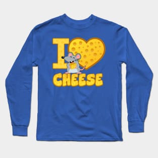 I love CHEESE Long Sleeve T-Shirt